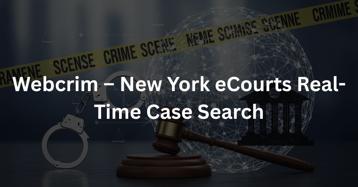 Webcrim-–-New-York-eCourts-Real-Time-Case-Search